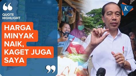 Berita Harian Jokowi Kaget Minyak Goreng Naik Terbaru Hari Ini Kompas