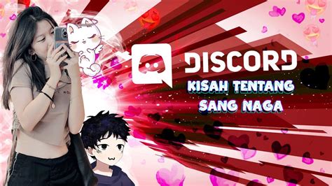 Discord Indonesia Kisah Tentang Naga Youtube