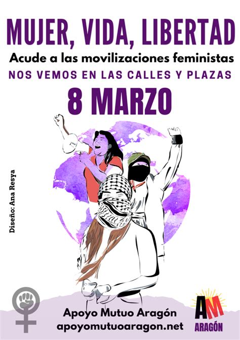 Mujer Vida Libertad Cartel Multilingüe Para Este 8m Apoyo Mutuo Aragon