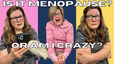 Menopause Moments That Make Me Feel Crazy Humour For Women Menopause