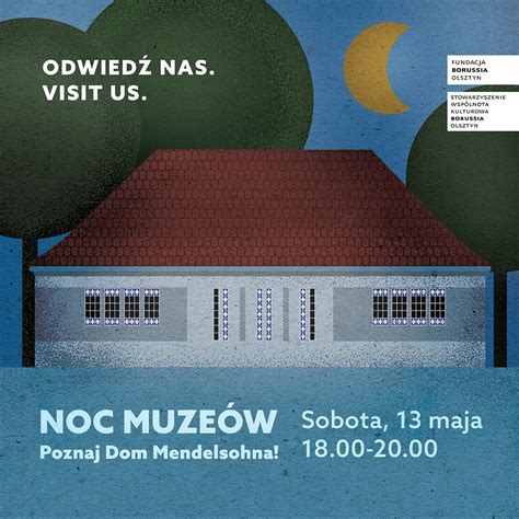 Noc Muze W Poznaj Dom Mendelsohna Olsztyn Made In Warmia Mazury