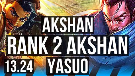 AKSHAN Vs YASUO MID Rank 2 Akshan 700 Games 14 3 5 1 0M Mastery