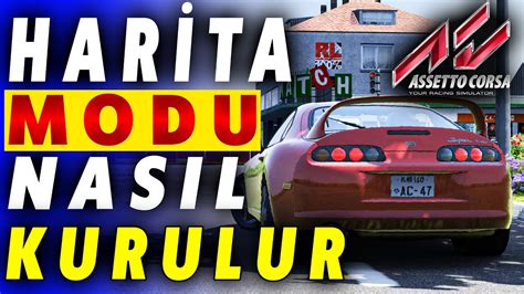 Assetto Corsa Harita Modu Nasıl Kurulur Sesli Anlatım YouTube