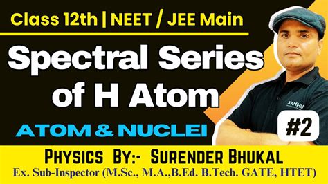 Hydrogen Spectrum And Spectral Series Of H Atom Spectral Lines Of