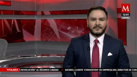 Milenio Noticias Con Carlos Zúñiga 9 De Mayo De 2022 Grupo Milenio