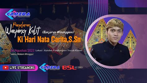 LIVE WAYANG KULIT KI HARI NOTO CARITO Banjaran Wisanggeni Kunden