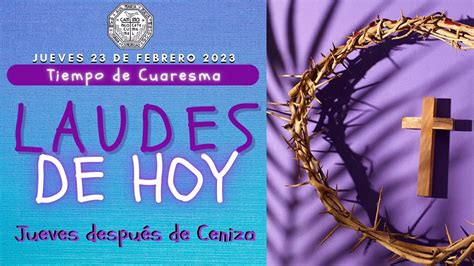 Laudes Del Dia De Hoy Jueves De Febrero Liturgia De Las Horas