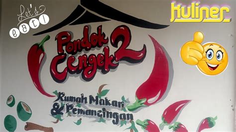 Kuliner PONDOK CENGEK 2 Outbond Dan Pemancingan Bogor YouTube