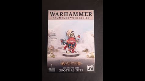 Grotmas Gitz Gloomspite Gitz Unboxing Warhammer Commemorative Series