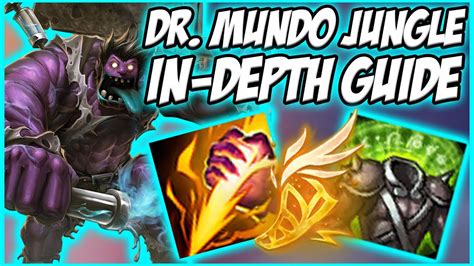 Guide On How To Play Dr Mundo Jungle In Season Insanely Overpowered