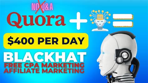 Cpa Marketing Free Traffic Method Per Day Black Hat Method