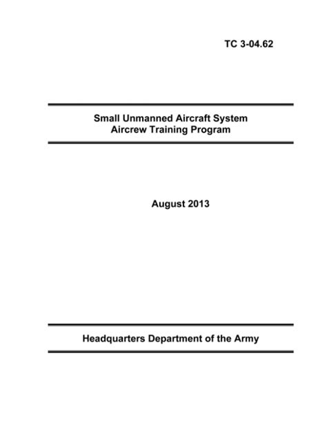 Tc Small Unmanned Aircraft System Aircrew Training Program By U