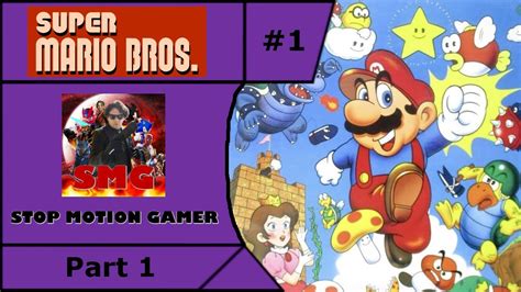 Super Mario Bros Part 1 Youtube