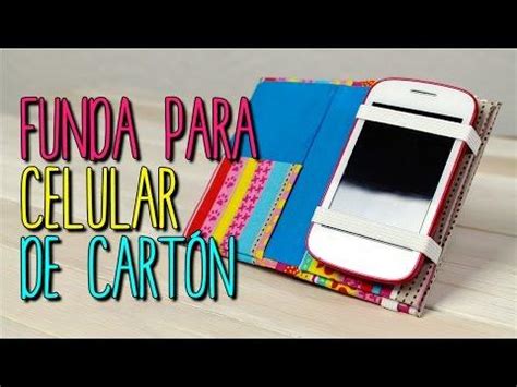 Cómo hacer una funda para celular de cartón Manualidades