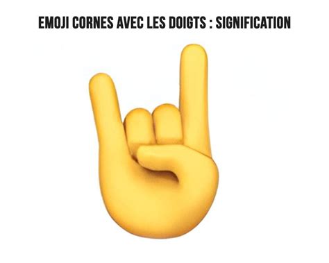 Emoji Mains Significations Et Utilisations En Artofit