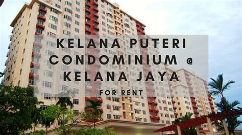 Kelana Puteri Condominium Kelana Jaya For Rent YouTube