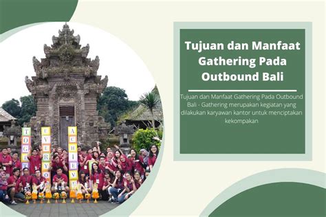 Perbedaan Outbound Bali Outing Dan Gathering Serta Macam Kegiatan Gathering