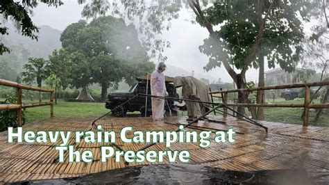 Heavy Rain Camping The Preserve Cayabu Tanay Rizal Car Camping