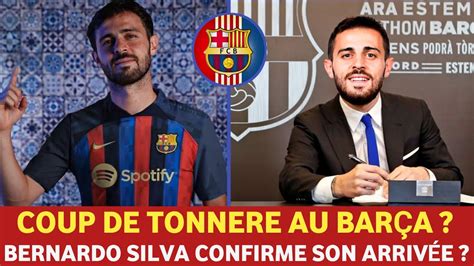 Bernardo Silva Au Fc Barcelone C Est R El Bernardo Silva Au Barca C