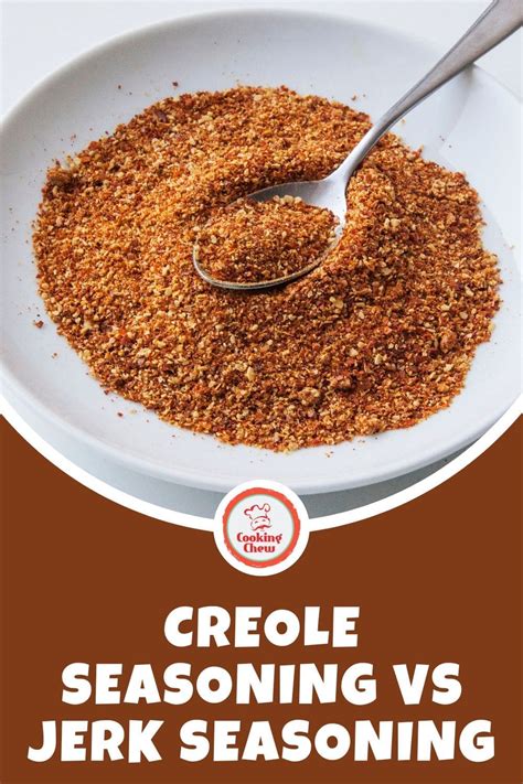 Creole Seasoning Vs Jerk Seasoning Which One Is Best