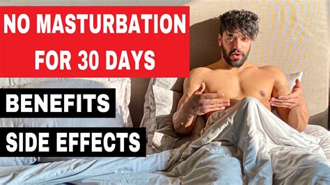 I Stopped Masturbation For 30 Days Benefits And Side Effects Youtube