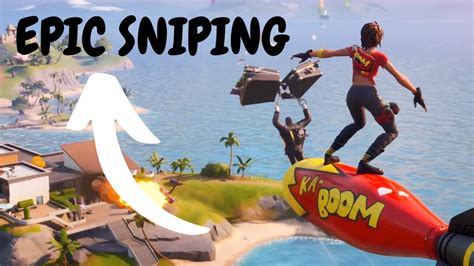 Epic Fortnite Sniping Moments Fortnite Battle Royale Youtube