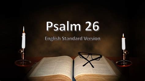 Psalm 26 – English Standard Version – Christ House