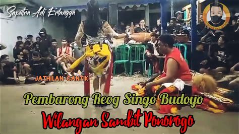 Pembarong Reog Singo Budoyo Wilangan Sambit Ponorogo Youtube