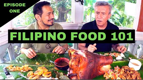 Filipino Food A Guide For Foreigners To Basic Filipino Eating