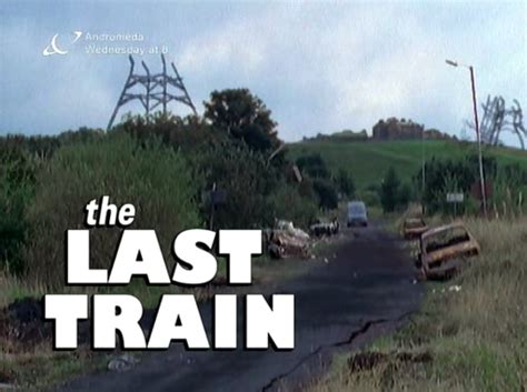 TRANS-SCRIBE: Retro Review: The Last Train