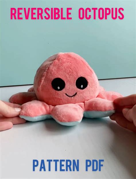 Reversible Octopus Plush Sewing Pattern Pdf Birthday T Octopus