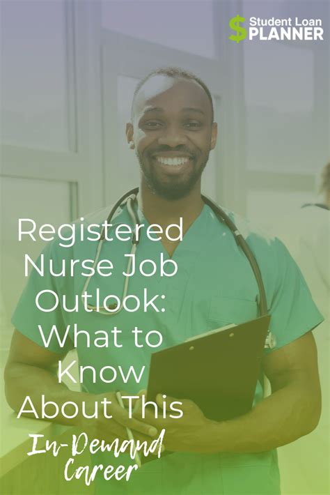 Registered Nurse Job Outlook A Serious Need For Nurses Student Loan