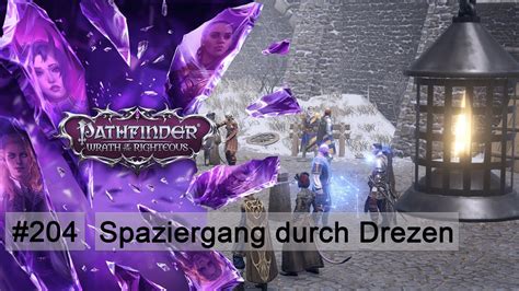 Spaziergang Durch Drezen Lets Play Pathfinder Wrath Of The