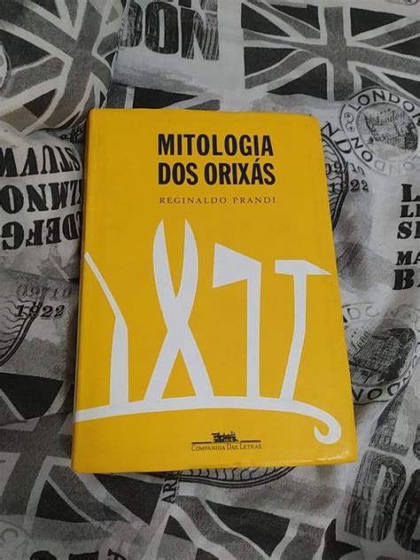 Livro Mitologia Dos Orixás - Livro Mitologia Dos Orixás | Livro Companhia Das Letras Usado 85080784 ...