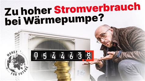 Wärmepumpe macht Probleme Was läuft hier schief Stromverbrauch