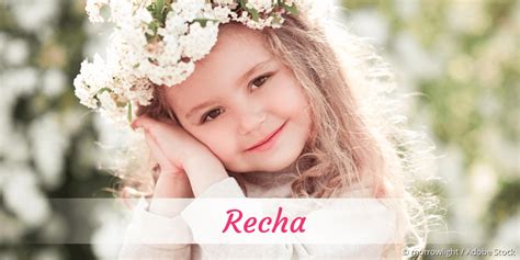 Recha Name Mit Bedeutung Herkunft Beliebtheit And Mehr