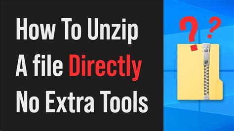 How To Unzip Files On Windows 10 Without Winzip YouTube
