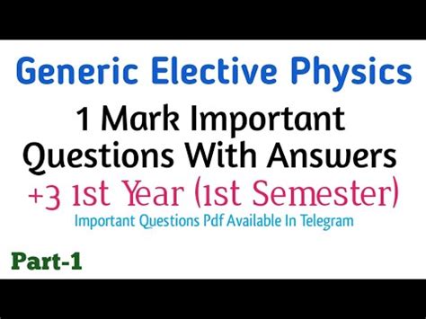 GE Physics 3 1st Year BSC Generic Elective Physics Important 1