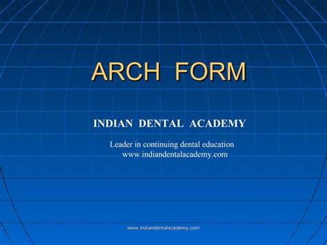 Arch Form In Orthodontics Certified Fixed Orthodontic Courses By