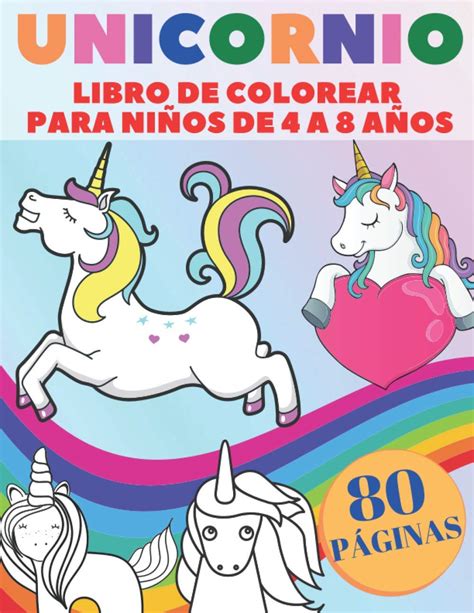 Buy Unicornio Libro De Colorear Para Niños De 4 a 8 Años Un Bonito