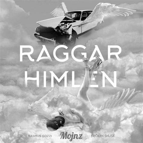 FRÖKEN SNUSK Rasmus Gozzi RAGGARHIMLEN Mojnz Remix Listen to music