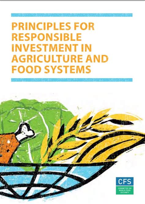 Principles For Responsible International Investment In Food And