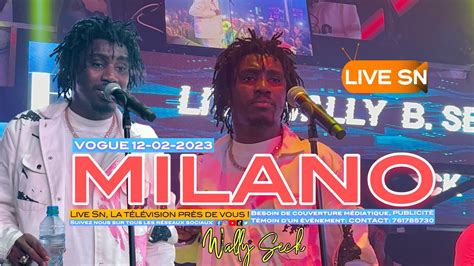 WALLY SECK MILANO Nouveau Live VOGUE 12 02 2023 YouTube