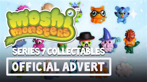 Moshi Monsters Series 7 Figures Advert Youtube