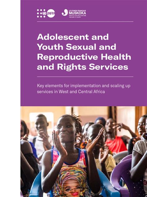 Adolescent And Youth Sexual And Reproductive Health And Rights Services