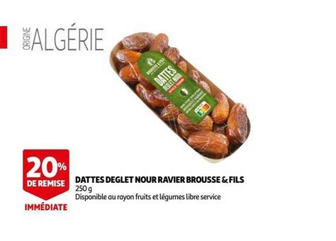 Promo Dattes Deglet Nour Ravier Brousse Fils Chez Auchan