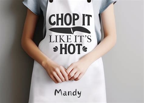 Chop It Like It S Hot Apron Women S Kitchen Apron Cute Apron Custom Apron Mothers Day Gift Gift