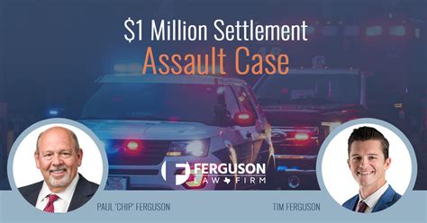 FERGUSON LAW CLAIMS $1 MILLION SETTLEMENT IN ASSAULT CASE - Ferguson ...