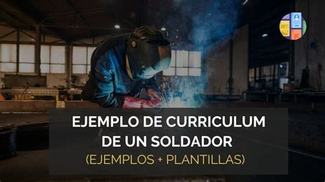 Ejemplo De Curriculum Soldador Plantillas