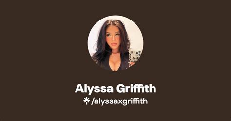 Alyssa Griffith Find Alyssa Griffith Onlyfans Linktree